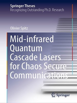 cover image of Mid-infrared Quantum Cascade Lasers for Chaos Secure Communications